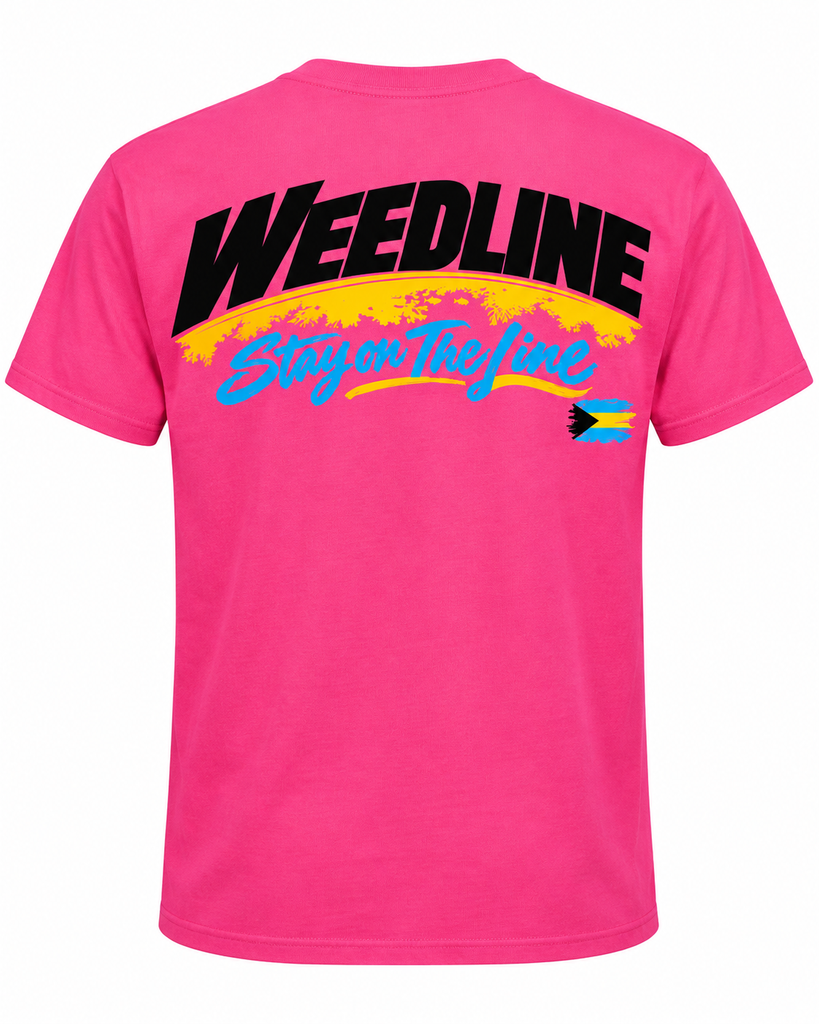 Weedline Signature - Stay on the Line T - Hot Pink